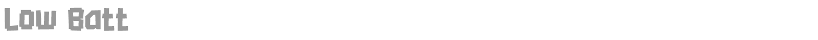 Low Batt font preview